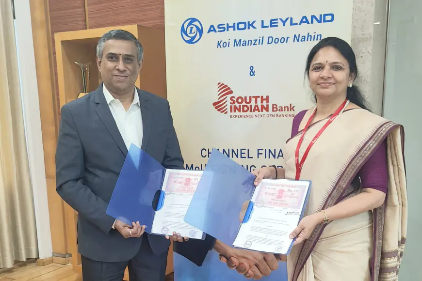 South Indian Bank signs MOU with Ashok Leyland Limited for Dealer Financing