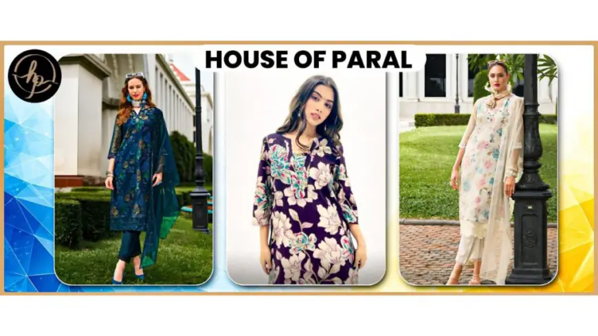 House of Paral: Pioneering Women’s Fashion with Elegance, Sustainability, and Innovation